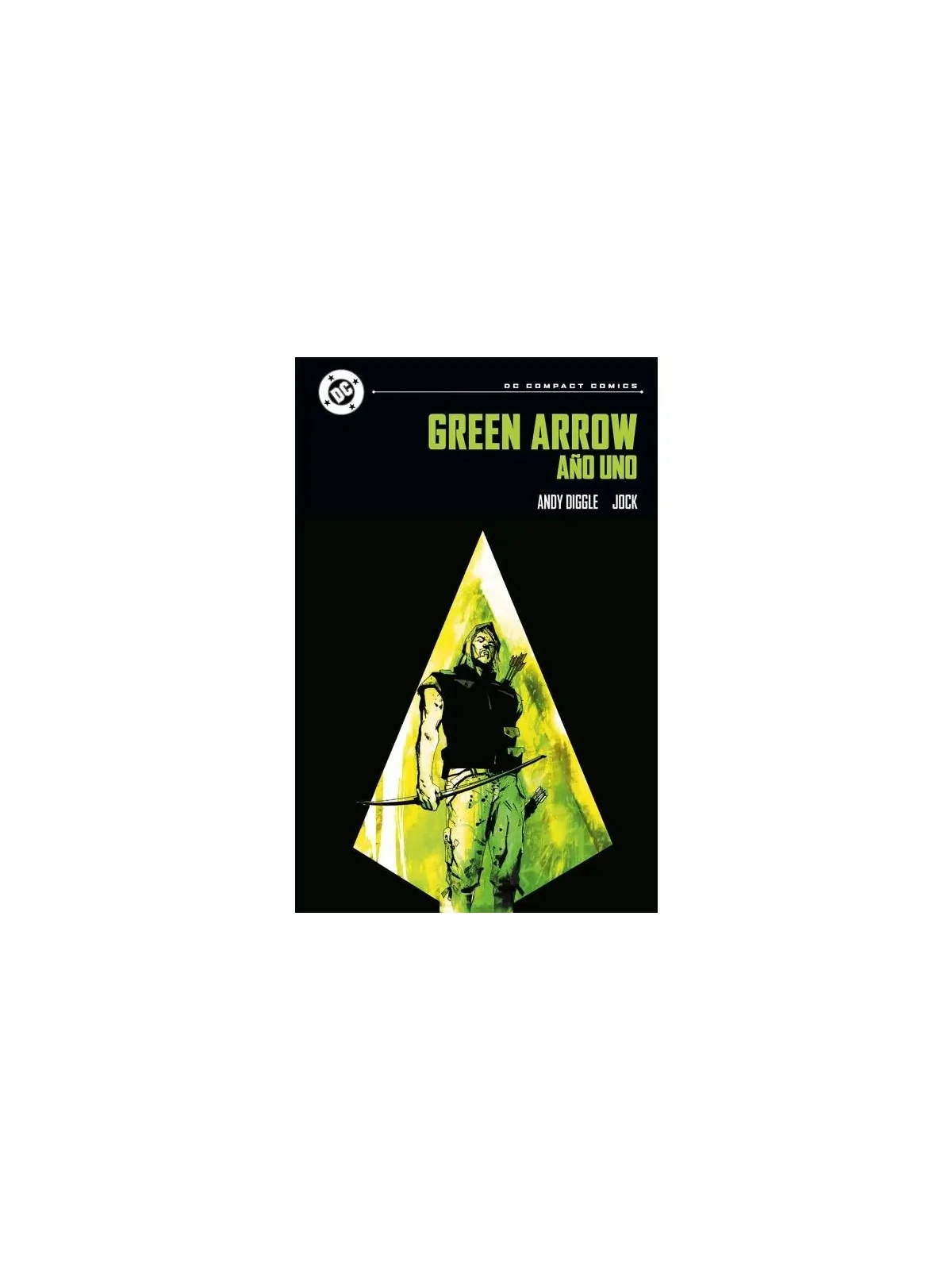 DC Compact: Green Arrow - Año Uno de Panini Comics en Cómics Americano | La Cueva Roja