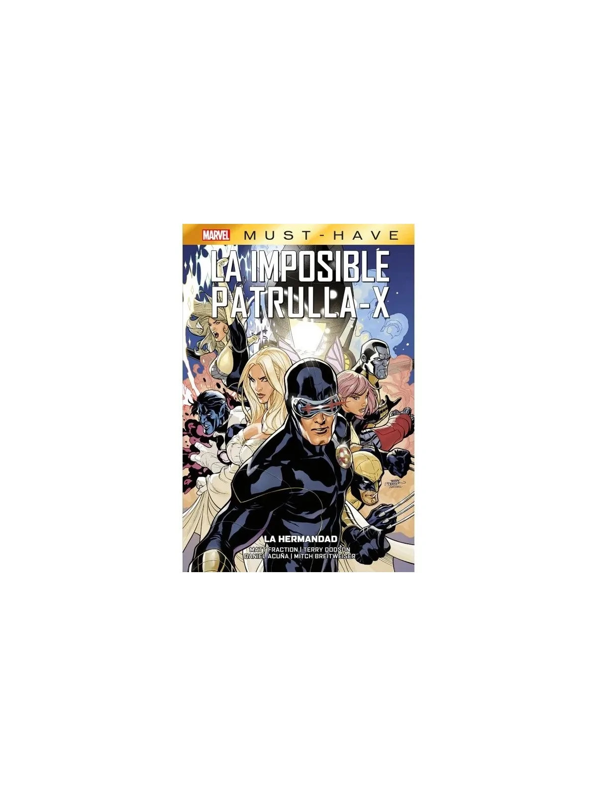 Marvel Must-Have: La Imposible Patrulla-X 12 de Panini Comics en Cómics Americano | La Cueva Roja