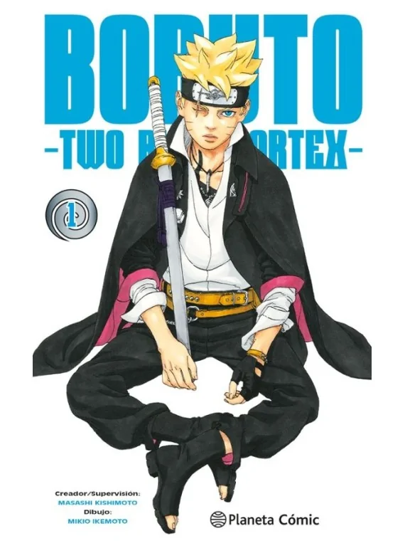 Boruto: Two Blue Vortex 01 de Planeta Comic en Mangas | La Cueva Roja