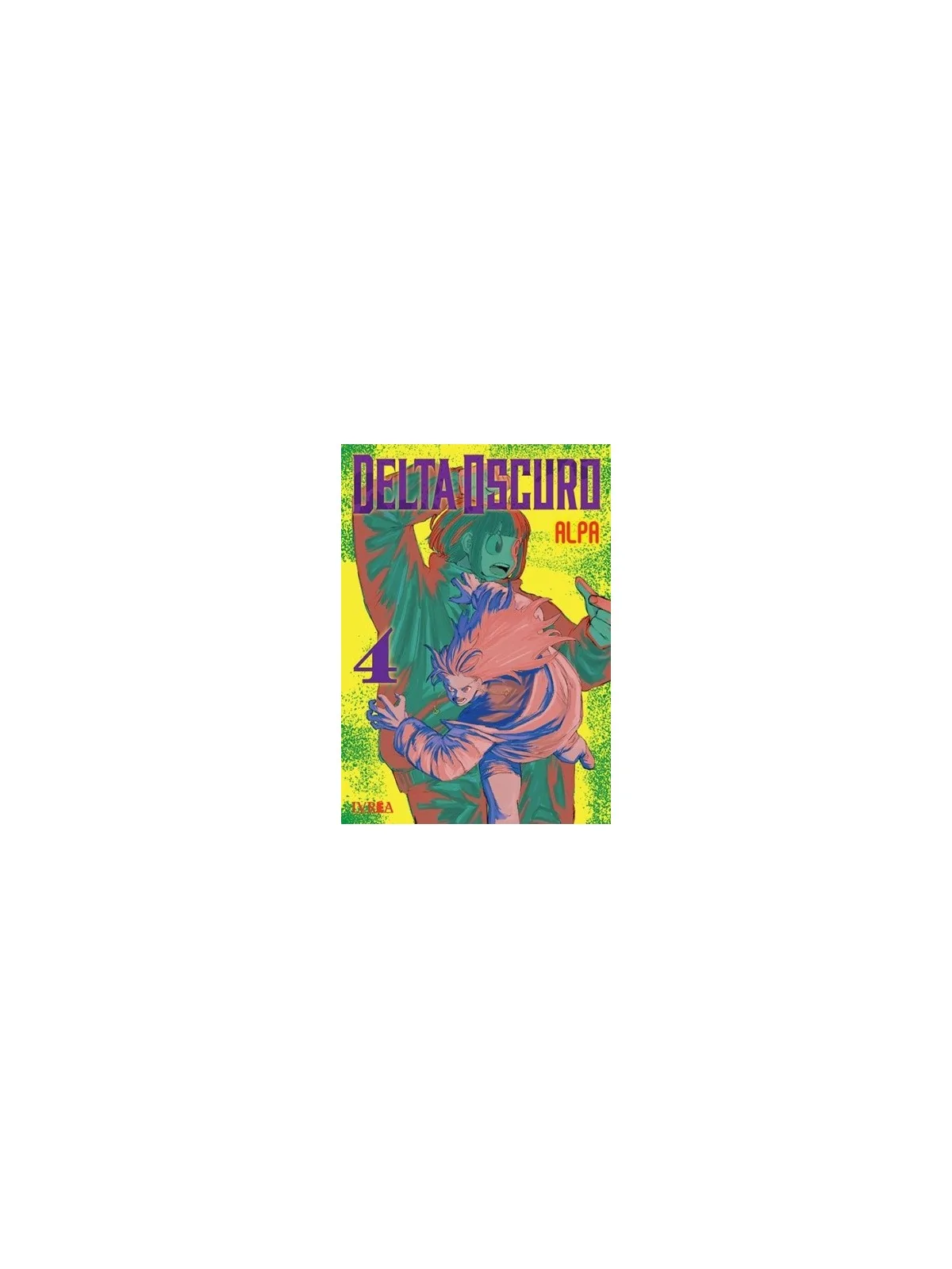 Delta Oscuro 04 de Ivrea en Mangas | La Cueva Roja