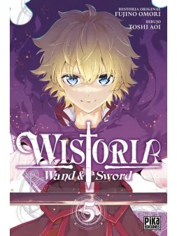 Wistoria, Wand and Sword 05 de Pika Ediciones en Mangas | La Cueva Roja