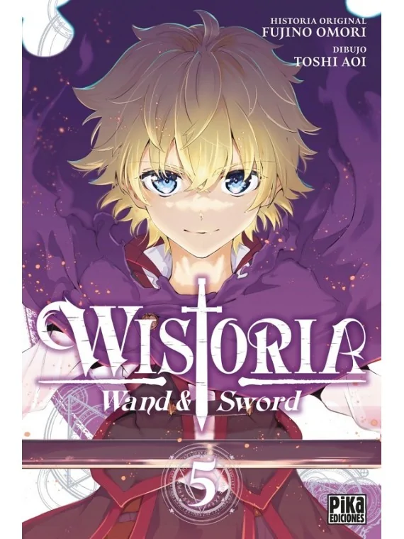Wistoria, Wand and Sword 05 de Pika Ediciones en Mangas | La Cueva Roja