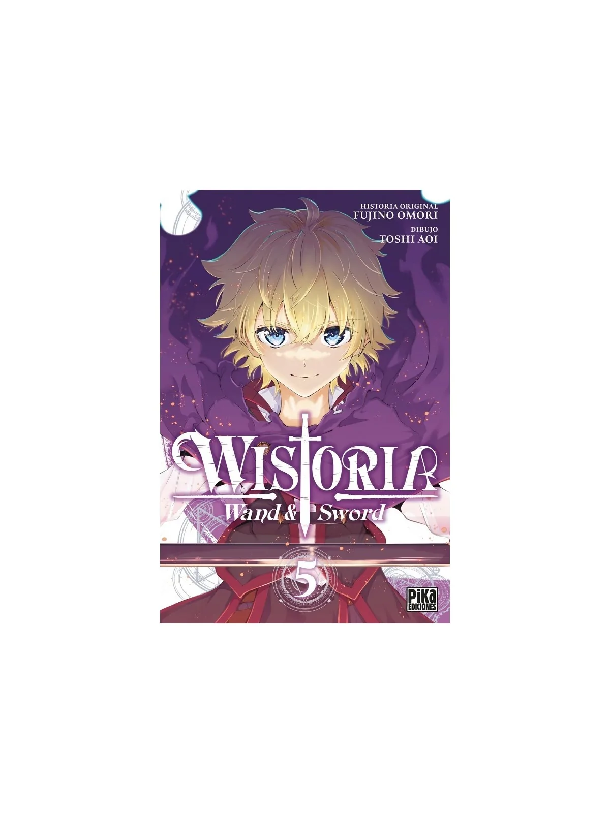 Wistoria, Wand and Sword 05 de Pika Ediciones en Mangas | La Cueva Roja