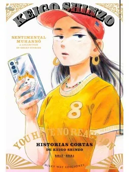 You Have No Reaction de Milky Way Ediciones en Mangas | La Cueva Roja