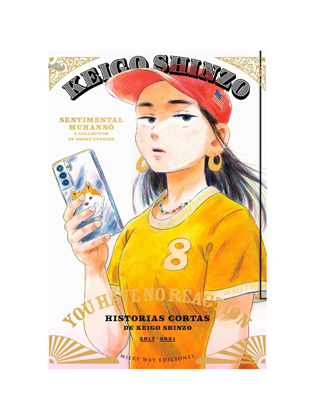 You Have No Reaction de Milky Way Ediciones en Mangas | La Cueva Roja