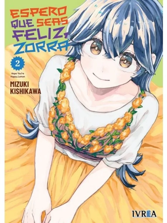 Espero que Seas Feliz, Zorra 02 de Ivrea en Mangas | La Cueva Roja