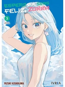 Espero que Seas Feliz, Zorra 03 de Ivrea en Mangas | La Cueva Roja