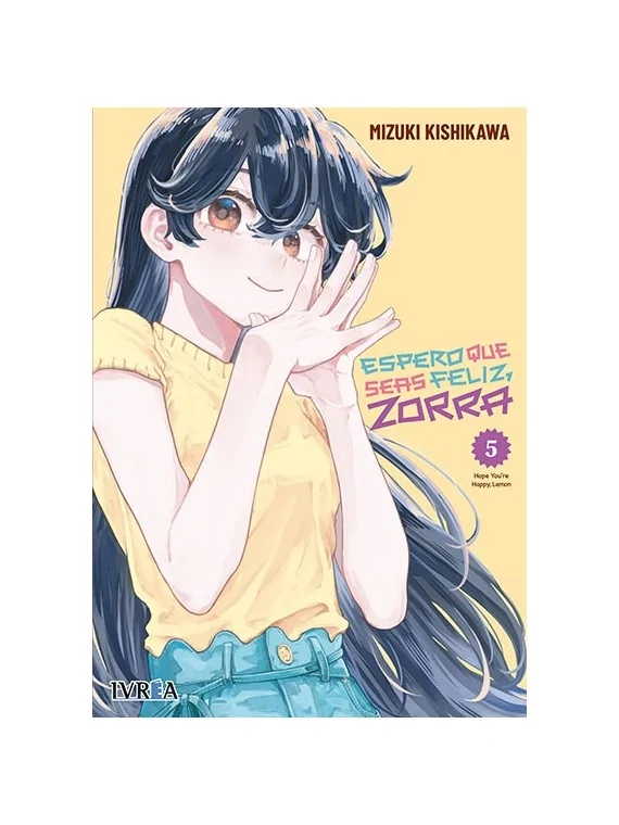 Espero que Seas Feliz, Zorra 05 de Ivrea en Mangas | La Cueva Roja