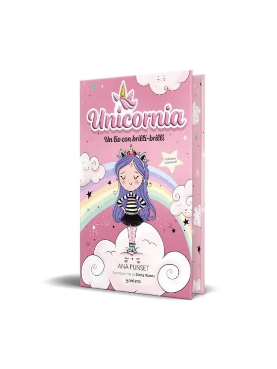 Unicornia 01: Un Lío con Brilli-Brilli (Edición Especial) de Montena en Novelas | La Cueva Roja