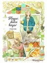 Hogar, Dulce Hogar de Planeta Comic en Cómics y Novelas Gráficas | La Cueva Roja