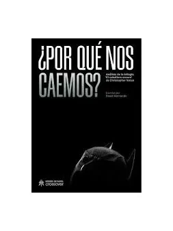 ¿Por qué nos Caemos? Analisis de la Trilogia de Héroes De Papel en Novelas Gráficas | La Cueva Roja