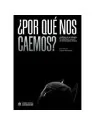 ¿Por qué nos Caemos? Analisis de la Trilogia de Héroes De Papel en Novelas Gráficas | La Cueva Roja