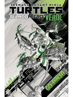 Teenage Mutant Ninja Turtles: Blanco, Negro y Verde de Moztros en Cómics Americano | La Cueva Roja