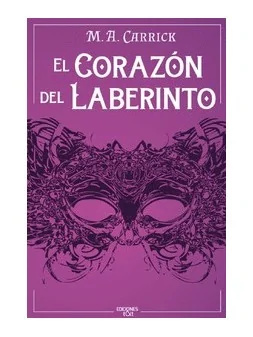 El Corazón del Laberinto de  en Novelas | La Cueva Roja