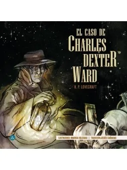 El Caso de Charles Dexter Ward de Ediciones T&T en Novelas | La Cueva Roja