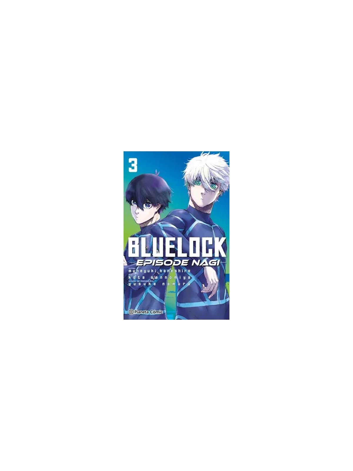 Blue Lock Episode Nagi 03 de Planeta Comic en Mangas | La Cueva Roja