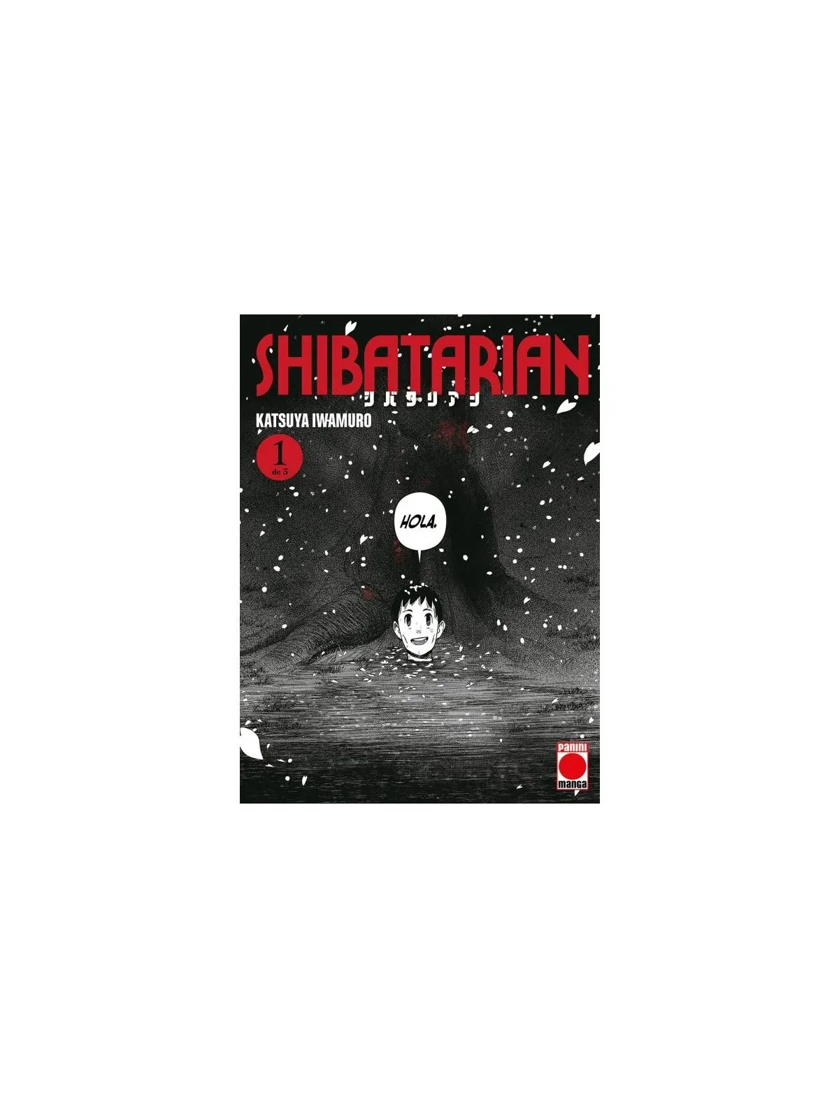 Shibatarian 01 de Panini Comics en Mangas | La Cueva Roja