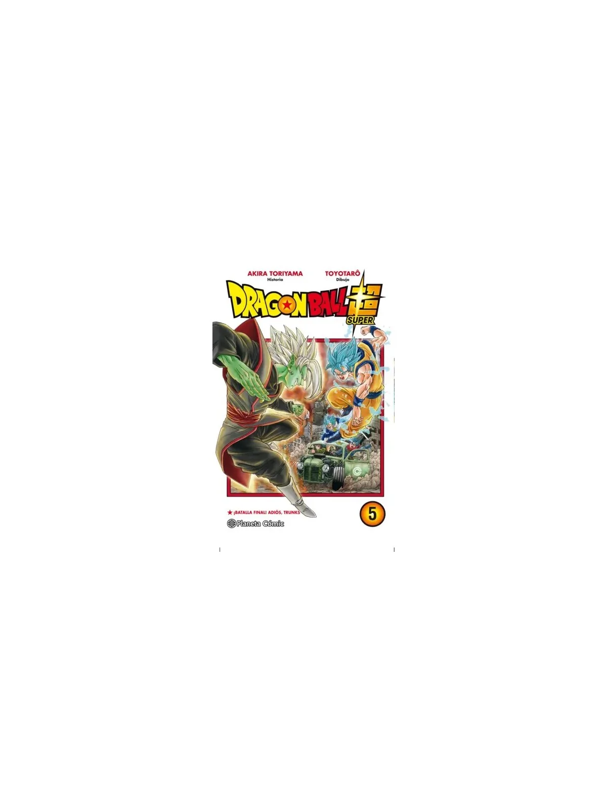 Dragon Ball Super 05 de Planeta Comic en Mangas | La Cueva Roja