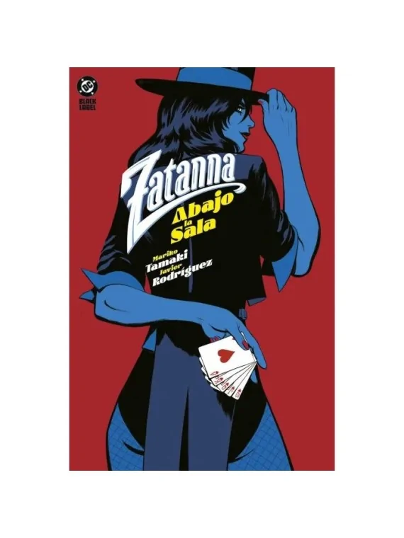 DC Black Label: Zatanna - Abajo la Sala de Panini Comics en Cómics Americano | La Cueva Roja