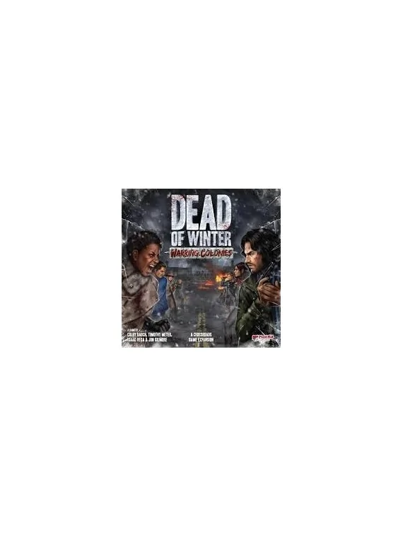 Dead of Winter: Colonias en Guerra de Edge en Juegos de Tablero | La Cueva Roja