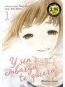 Y Sin Embargo Te Quiero 01 de Planeta Comic en PROMOCIÓN | La Cueva Roja