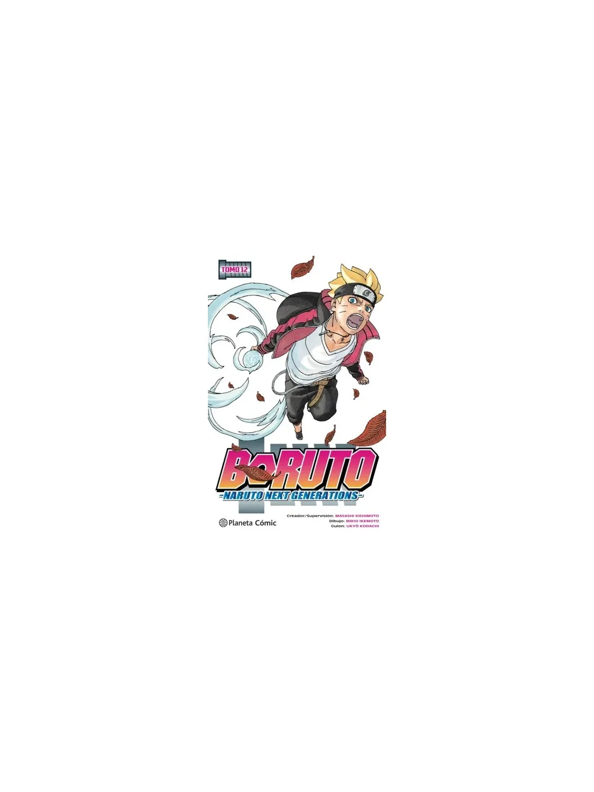 Boruto 12 de Planeta Comic en Mangas | La Cueva Roja