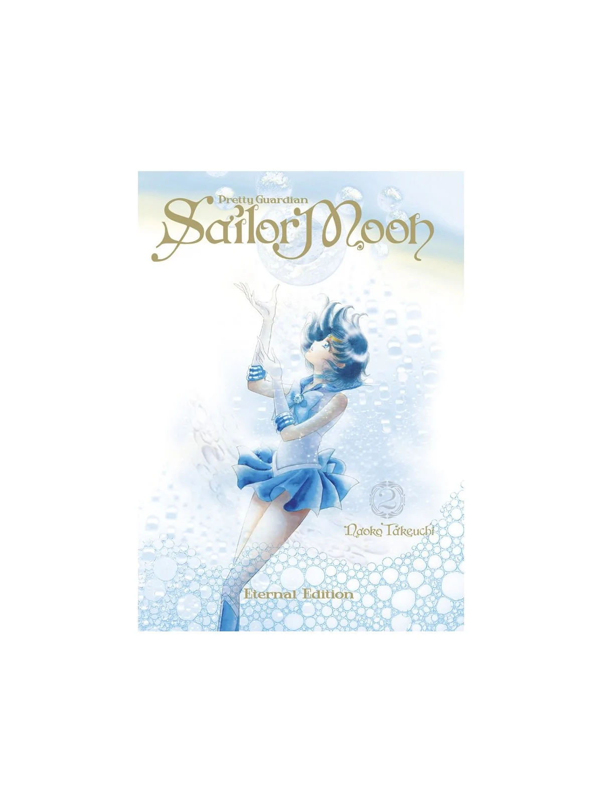 Sailor Moon 02 (Eternal Edition) de Norma Editorial en Mangas | La Cueva Roja