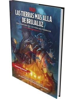Dungeons & Dragons: Las Tierras más allá de Brujaluz - Una Aventura en los Parajes Feéricos de Wizards Of The Coast en Juegos de