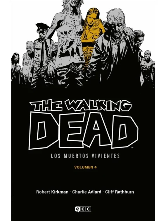 The Walking Dead 04 de Planeta Comic en Cómics y Novelas Gráficas | La Cueva Roja