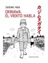 Okinawa, El Viento Habla de Reservoir Books en Novelas Gráficas | La Cueva Roja