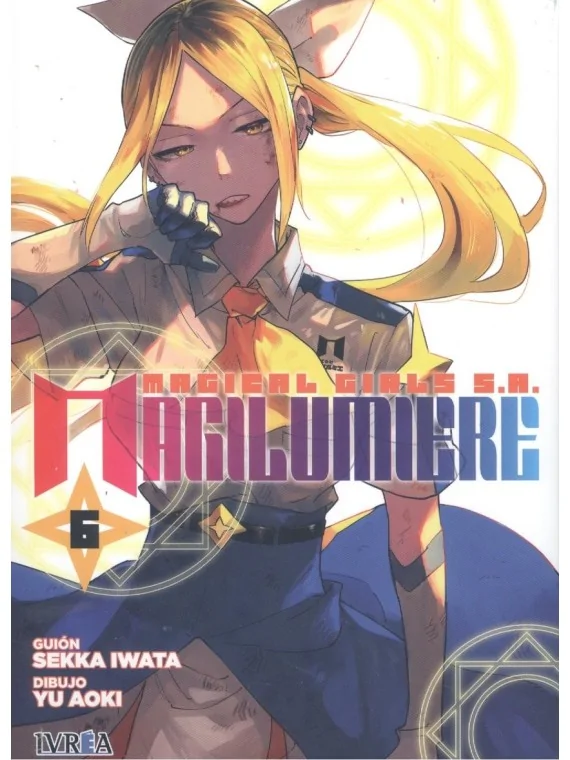 Magilumiere Magical Girls S.A. 06 de Ivrea en Mangas | La Cueva Roja