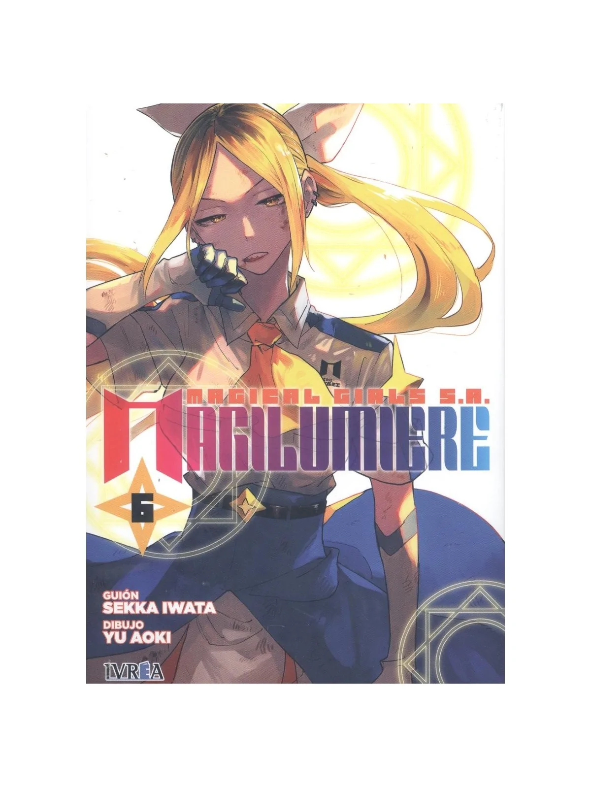Magilumiere Magical Girls S.A. 06 de Ivrea en Mangas | La Cueva Roja