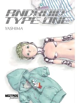 Android Type One de Moztros en Mangas | La Cueva Roja