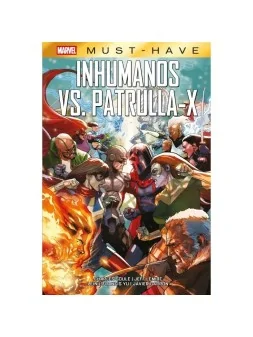 Marvel Must-Have: Inhumanos vs. Patrulla-X de Panini Comics en Cómics Americano | La Cueva Roja