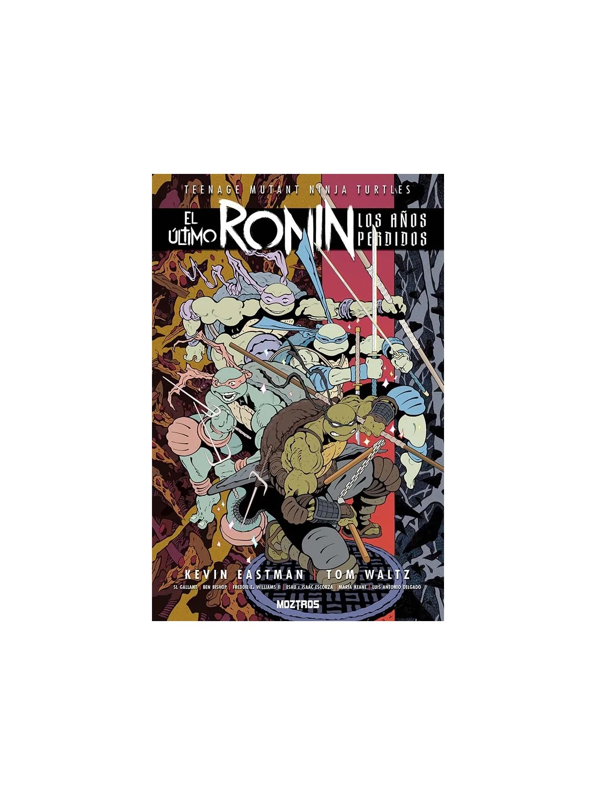 Teenage Mutant Ninja Turtles: El Último Ronin – Los Años Perdidos de Moztros en Cómics y Novelas Gráficas | La Cueva Roja
