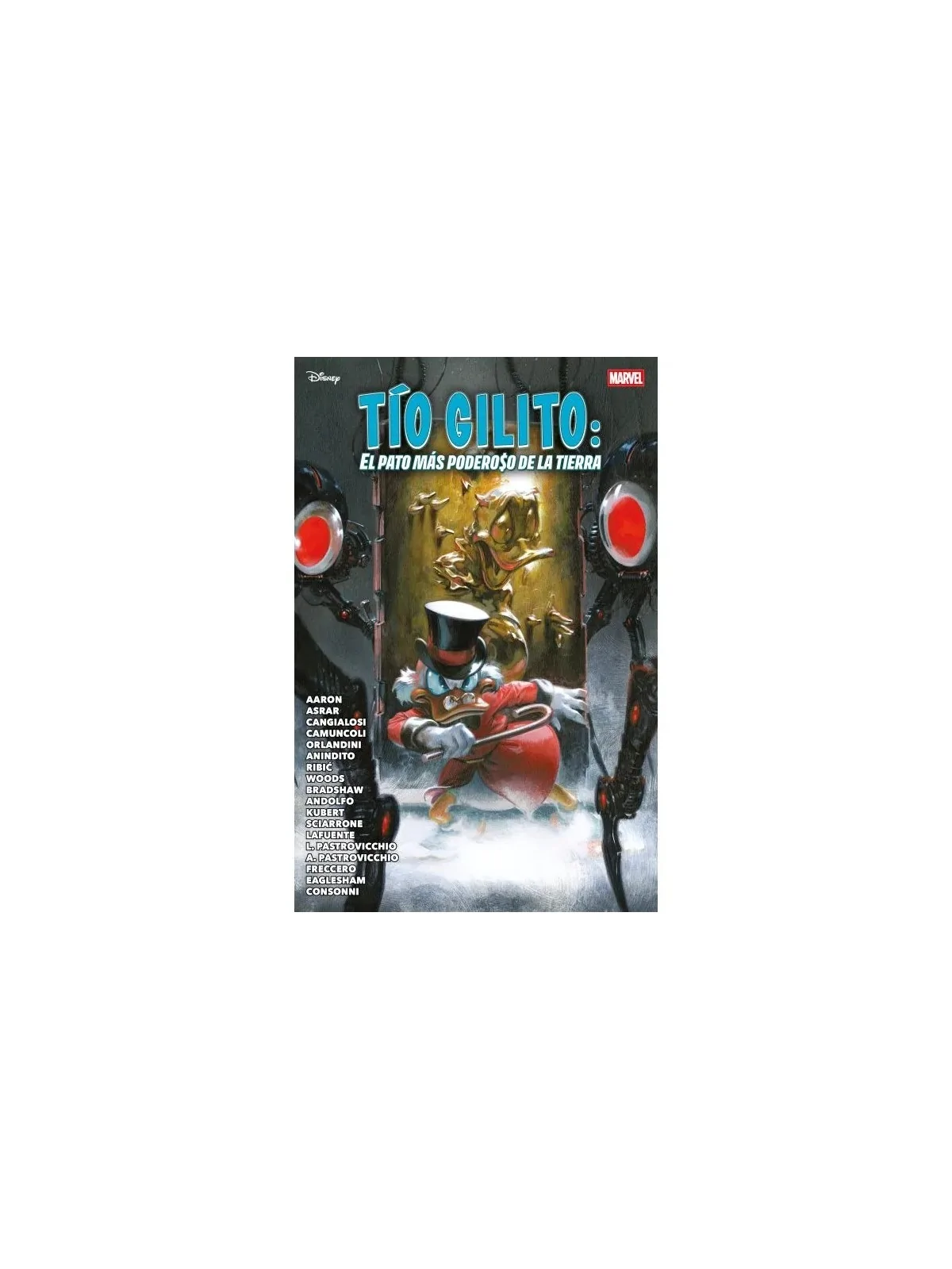 Marvel Disney 04: Tío Gilito. El Pato Más Poderoso de la Tierra de Panini Comics en Cómics Americano | La Cueva Roja