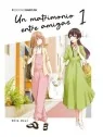 Un Matrimonio entre Amigas 01 de Ediciones Babylon en Mangas | La Cueva Roja