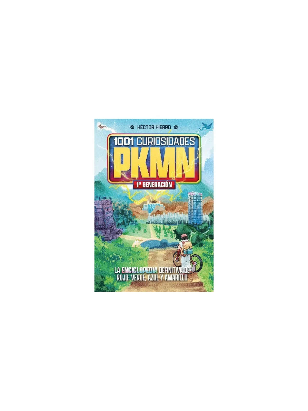 1001 Curiosidades de PKMN , Primera Generación de DOLMEN EDITORIAL en Novelas | La Cueva Roja
