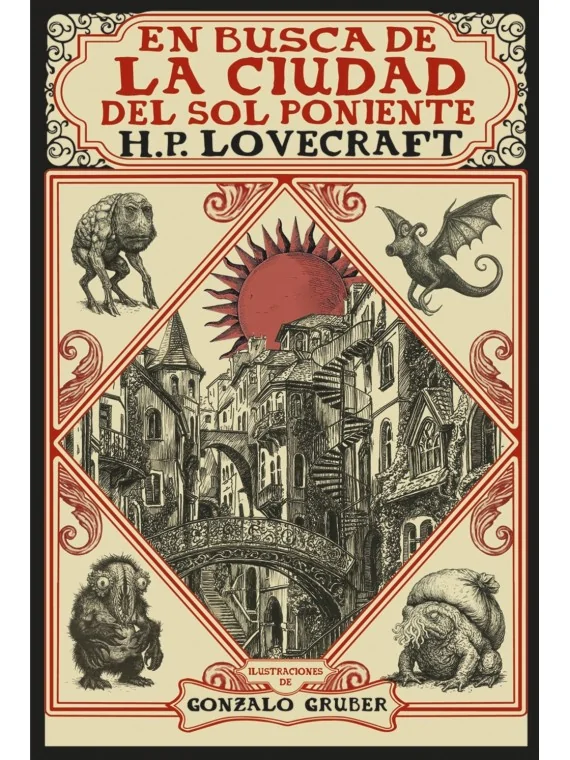 En Busca de la Ciudad del Sol Poniente (Edición ilustrada) de Alianza Editorial en Novelas | La Cueva Roja