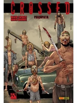 Crossed 03 - Psicópata de Panini Comics en Cómics Americano | La Cueva Roja