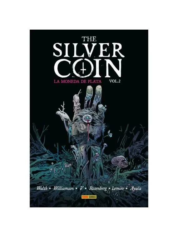The Silver Coin - La Moneda de Plata 02 de Panini Comics en Cómics y Novelas Gráficas | La Cueva Roja