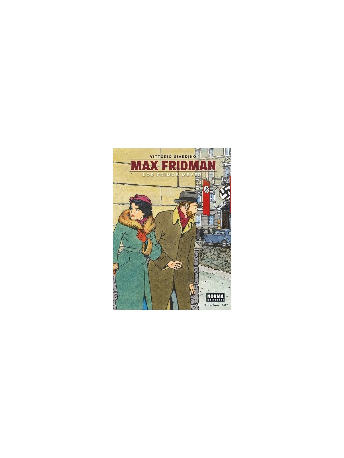 Las Aventuras de Max Fridman 06: Los Primos Meyer de Norma Editorial en Cómics Europeo | La Cueva Roja