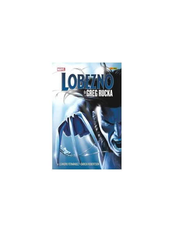 Lobezno de Greg Rucka: La Colección Completa de Panini Comics en Cómics Americano | La Cueva Roja