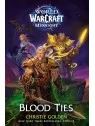 World of Warcraft - Midnight: Lazos de sangre 7 de Panini Comics en Novelas | La Cueva Roja