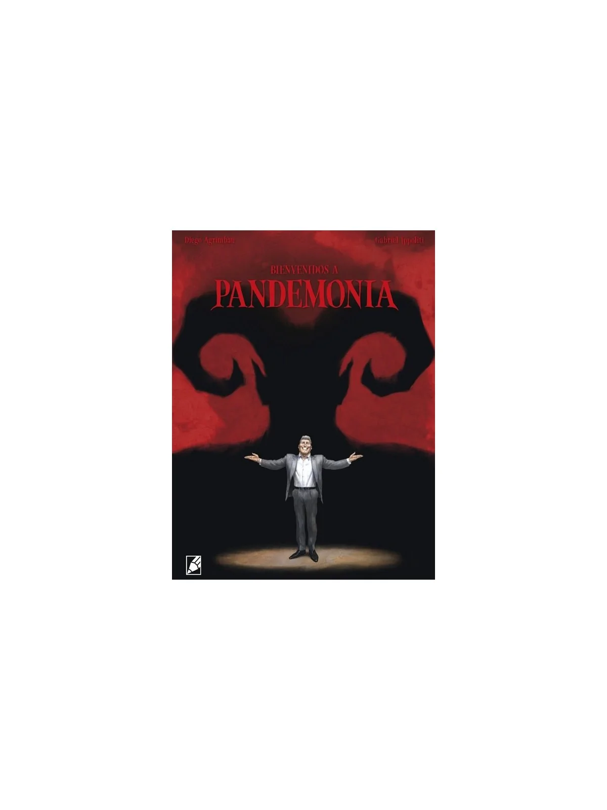 Bienvenidos a Pandemonia de GRAFITO EDITORIAL en Cómics Europeo | La Cueva Roja
