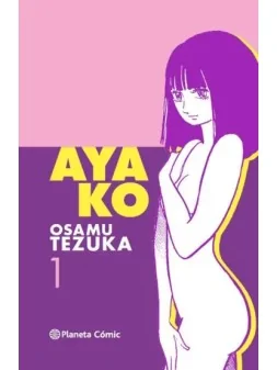 Ayako 01 de Planeta Comic en Mangas | La Cueva Roja