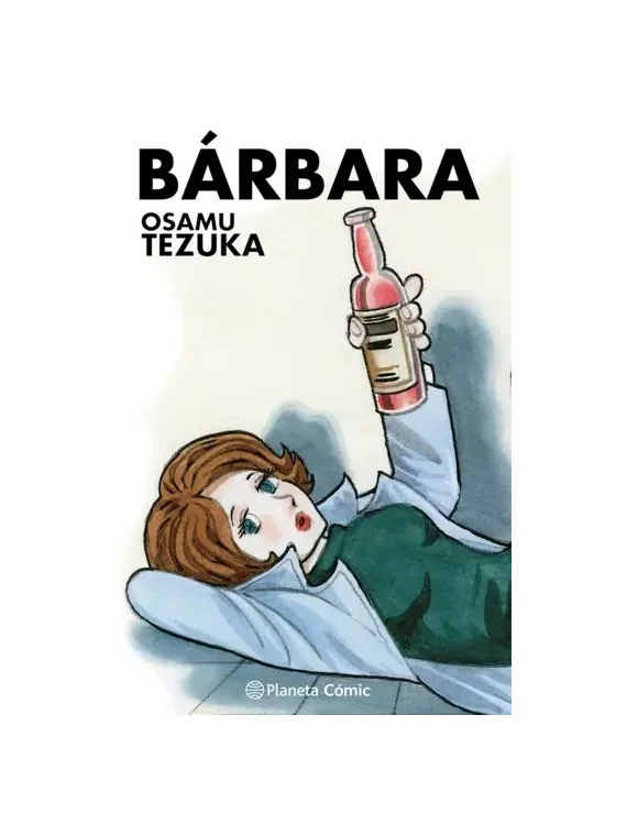 Bárbara de Planeta Comic en Mangas | La Cueva Roja