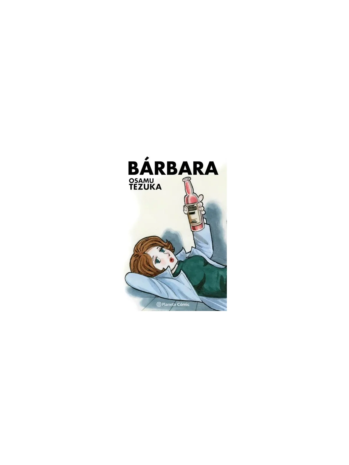 Bárbara de Planeta Comic en Mangas | La Cueva Roja