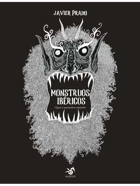 Monstruos Ibéricos de Maldragón Editorial en Novelas | La Cueva Roja