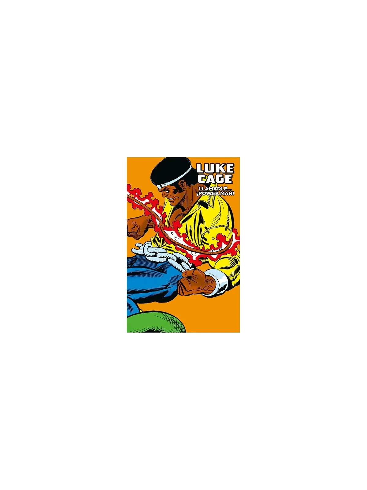 Luke Cage, Llamadle... ¡Power Man! de Panini Comics en Cómics Americano | La Cueva Roja